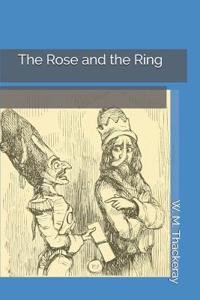 The Rose and the Ring
