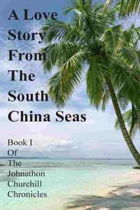 Love Story From The South China Seas