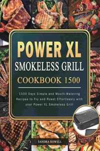 Power XL Smokeless Grill Cookbook 1500