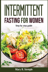 Intermittent Fasting for Women