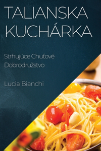 Talianska Kuchárka