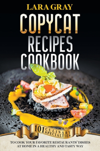 Copycat Recipes Cookbook