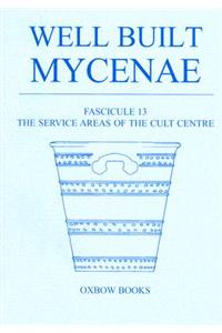 Well Built Mycenae, Fascicule 13