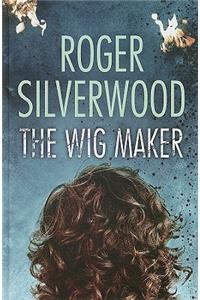 The Wig Maker