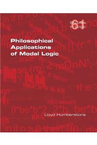 Philosophical Applications of Modal Logic