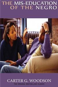 The MIS-Education of the Negro