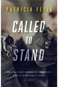 Called To Stand