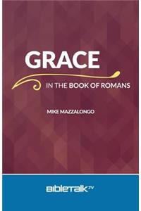 Grace in the Book of Romans