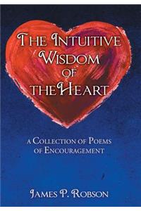 Intuitive Wisdom of the Heart