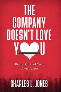Company Doesn't Love You