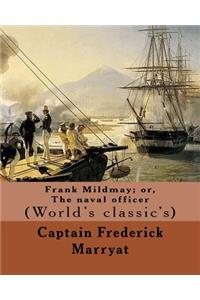 Frank Mildmay; or, The naval officer By