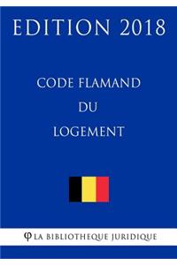 Code flamand du logement - Edition 2018