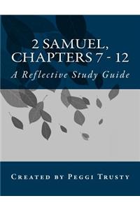 2 Samuel, Chapters 7 - 12
