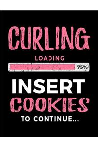 Curling Loading 75% Insert Cookies to Continue