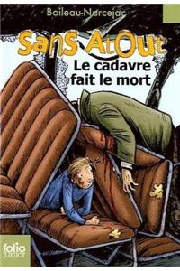 Sans Atout 7/Le cadavre fait le mort