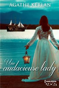 Une Audacieuse Lady