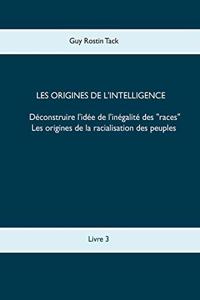Les origines de l'intelligence