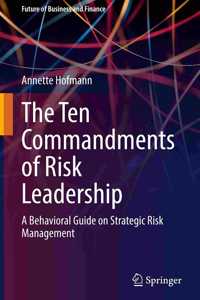 Ten Commandments of Risk Leadership