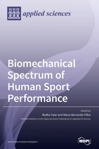 Biomechanical Spectrum of Human Sport Performance