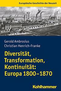 Diversitat, Transformation, Kontinuitat