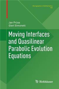 Moving Interfaces and Quasilinear Parabolic Evolution Equations