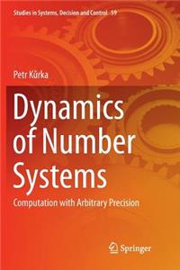 Dynamics of Number Systems