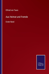 Aus Heimat und Fremde