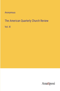 American Quarterly Church Review