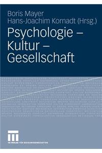 Psychologie - Kultur - Gesellschaft