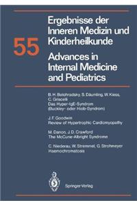 Ergebnisse Der Inneren Medizin Und Kinderheilkunde. Neue Folge / Advances in Internal Medicine and Pediatrics 55