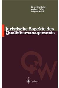Juristische Aspekte Des Qualitätsmanagements
