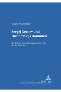 Sergej Nečaev Und Dostoevskijs «Daemonen»