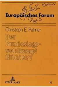 Der Bundestagswahlkampf 1986/1987