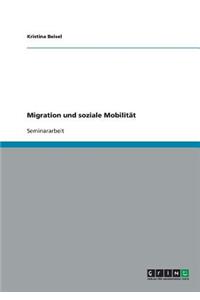 Migration und soziale Mobilität