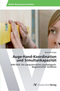 Auge-Hand-Koordination und Simultankapazität