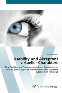 Usability und Akzeptanz virtueller Charaktere