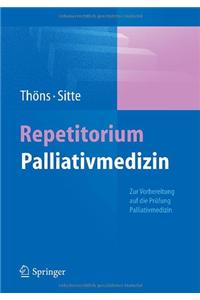 Repetitorium Palliativmedizin