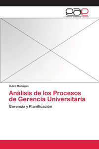 Análisis de los Procesos de Gerencia Universitaria