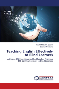 Teaching English Effectively to Blind Learners