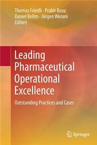 Leading Pharmaceutical Operational Excellence