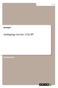 Auslegung von Art. 121a BV