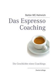 Das Espresso Coaching
