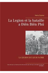 La Legion et la bataille a Ðiên Biên Phú