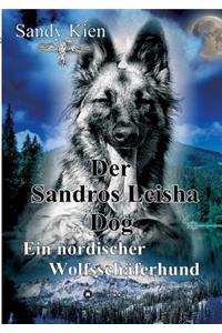 Der Sandros Leisha Dog
