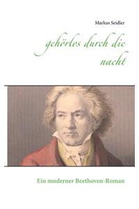 Gehörlos durch die Nacht