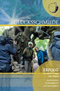 Glücksschmiede