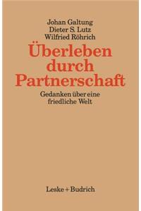 Überleben Durch Partnerschaft