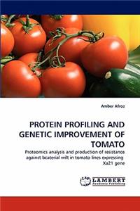 Protein Profiling and Genetic Improvement of Tomato