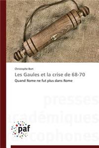 Les Gaules Et La Crise de 68-70