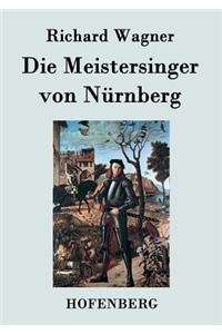 Die Meistersinger von Nürnberg